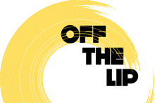 Off the Lip 2016